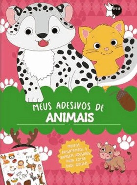 Meus Adesivos De Animais - Muitos Passatempos E Tambem Adesivos Para Colar Onde Quiser!