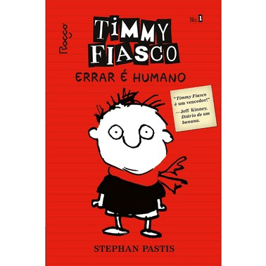 Timmy Fiasco - Vol. 01 - Errar e Humano