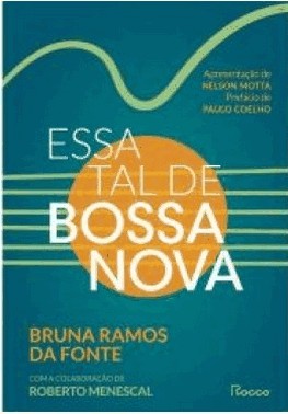 Essa Tal De Bossa Nova