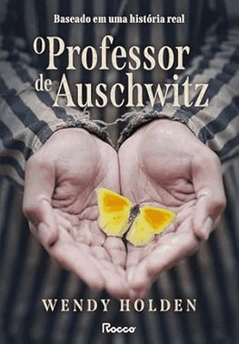 O Professor De Auschwitz