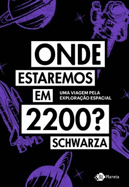 Onde Estaremos Em 2200?
