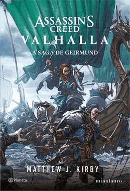 Assassins Creed - Valhalla A Saga De Geirmund