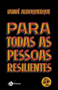 Para Todas As Pessoas Resilientes