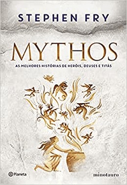 Mythos - As Melhores Historias De Herois, Deuses E Titas