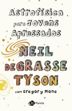 Astrofisica Para Jovens Apressados