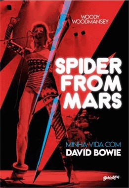 Spider From Mars - Minha Vida Com David Bowie