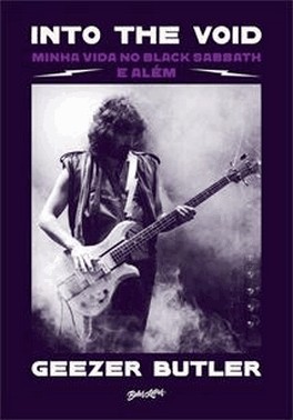 Into The Void - Minha Vida No Black Sabbath E Alem