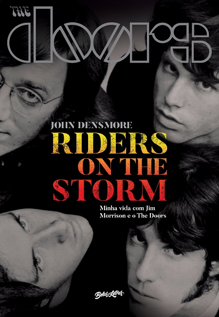 Riders On The Storm - Minha Vida Com Jim Morrison E O The Doors