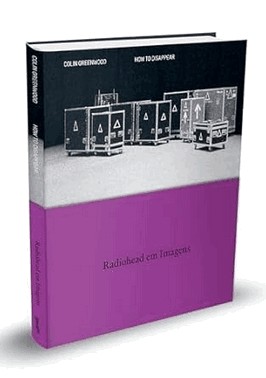 How To Disappear - Radiohead Em Imagens