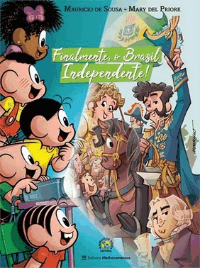 Finalmente, O Brasil Independente!