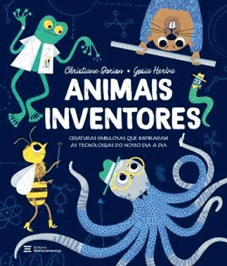 Animais Inventores
