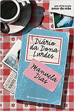Diario Da Dona Lurdes