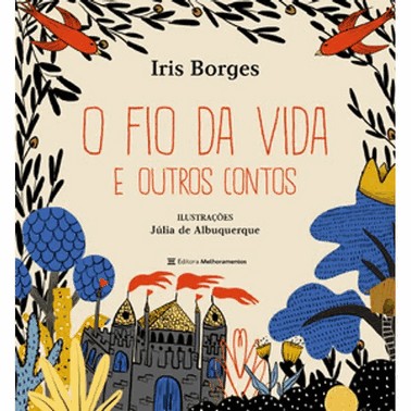 O Fio Da Vida E Outros Contos