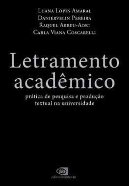 Letramento Academico - Pratica De Pesquisa E Producao Textual Na Universidade Letramento Academico - Pratica De Pesquisa E Producao Textual Na Universidade