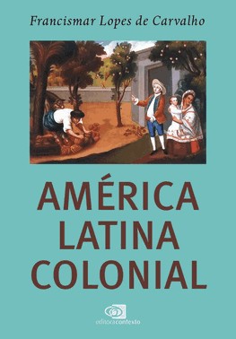America Latina Colonial