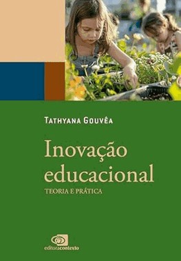 Inovacao Educacional: Teoria E Pratica