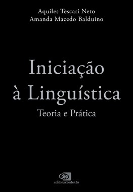 Iniciação À Linguística - Teoria E Prática