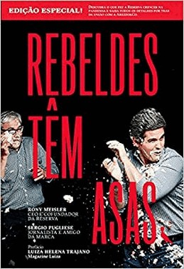 Rebeldes Tem Asas