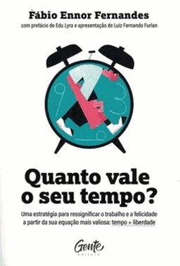 Quanto Vale O Seu Tempo?