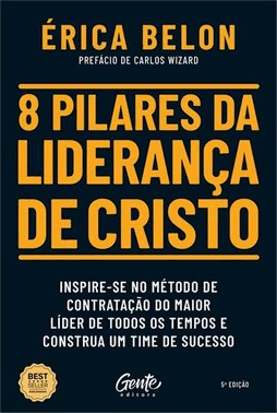 8 Pilares Da Lideranca De Cristo