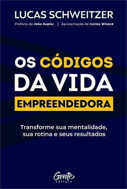 Os Codigos Da Vida Empreendedora