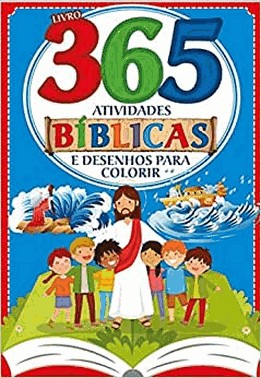 Biblicas - Livro 365 Atividades E Desenhos Para Colorir