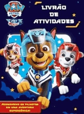 Patrulha Canina - Livrao De Atividades