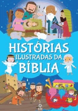Historias Ilustradas Da Biblia
