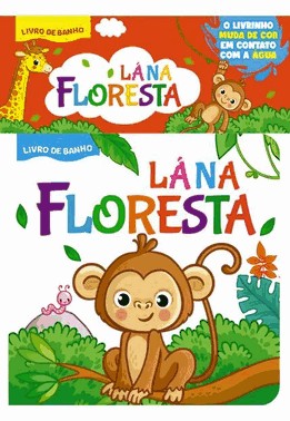 De Banho - La Na Floresta