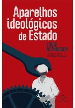 Aparelhos Ideologicos De Estado Aparelhos Ideologicos De Estado