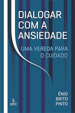 Dialogar Com A Ansiedade