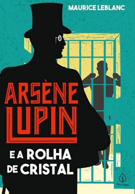 Arsene Lupin E A Rolha De Cristal