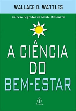 A Ciencia Do Bem-Estar