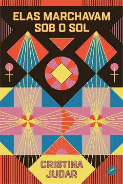 Elas Marchavam Sob O Sol