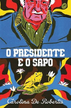 O Presidente E O Sapo