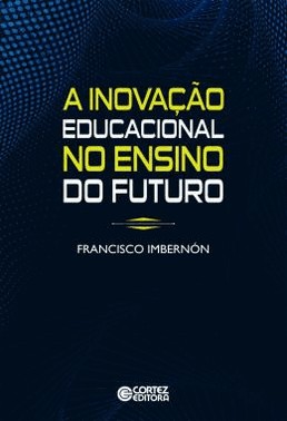 A Inovacao Educacional No Ensino Do Futuro