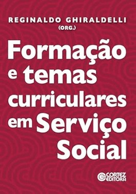 Formacao E Temas Curriculares Em Servico Social