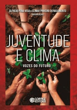 Juventude E Clima - Vozes Do Futuro