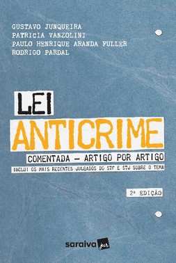 Lei Anticrime Comentada Artigo Por Artigo - 2 Ed