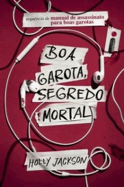 Boa Garota, Segredo Mortal