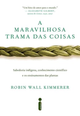 A Maravilhosa Trama Das Coisas