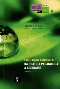 Educacao Ambiental - Da Pratica Pedagogica A Cidadania - 2 Ed