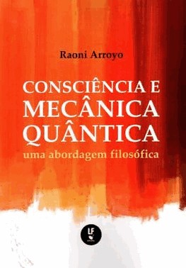 Consciencia E Mecanica Quantica