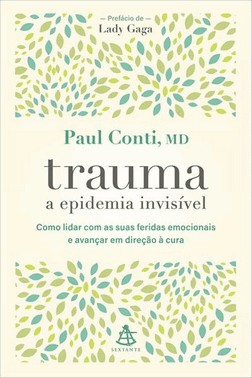Trauma - A Epidemia Invisivel