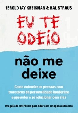 Eu Te Odeio - Nao Me Deixe