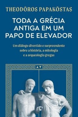 Toda A Grecia Antiga Em Um Papo De Elevador