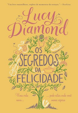 Os Segredos Da Felicidade