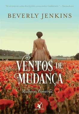Ventos De Mudanca (Mulheres Pioneiras - 1)