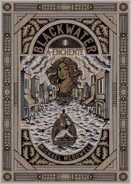 Blackwater I - A Enchente