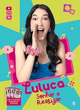 Luluca - Sonhar E Realizar